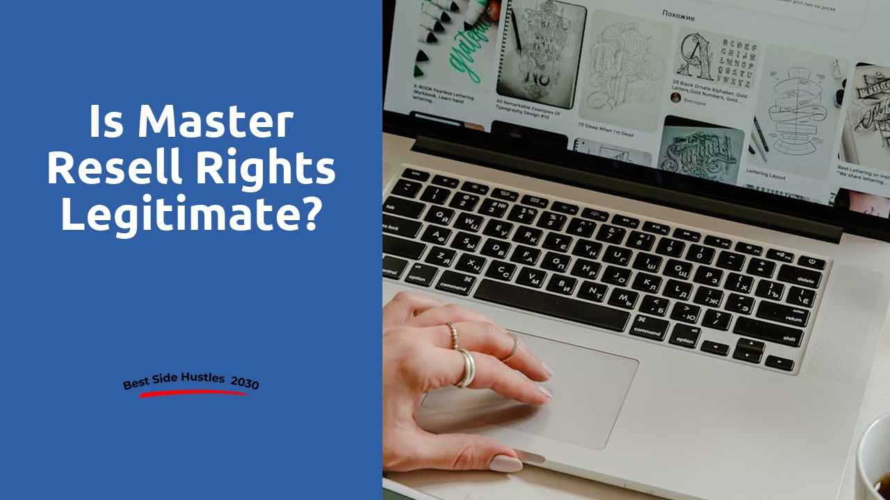 Is master resell rights legitimate?