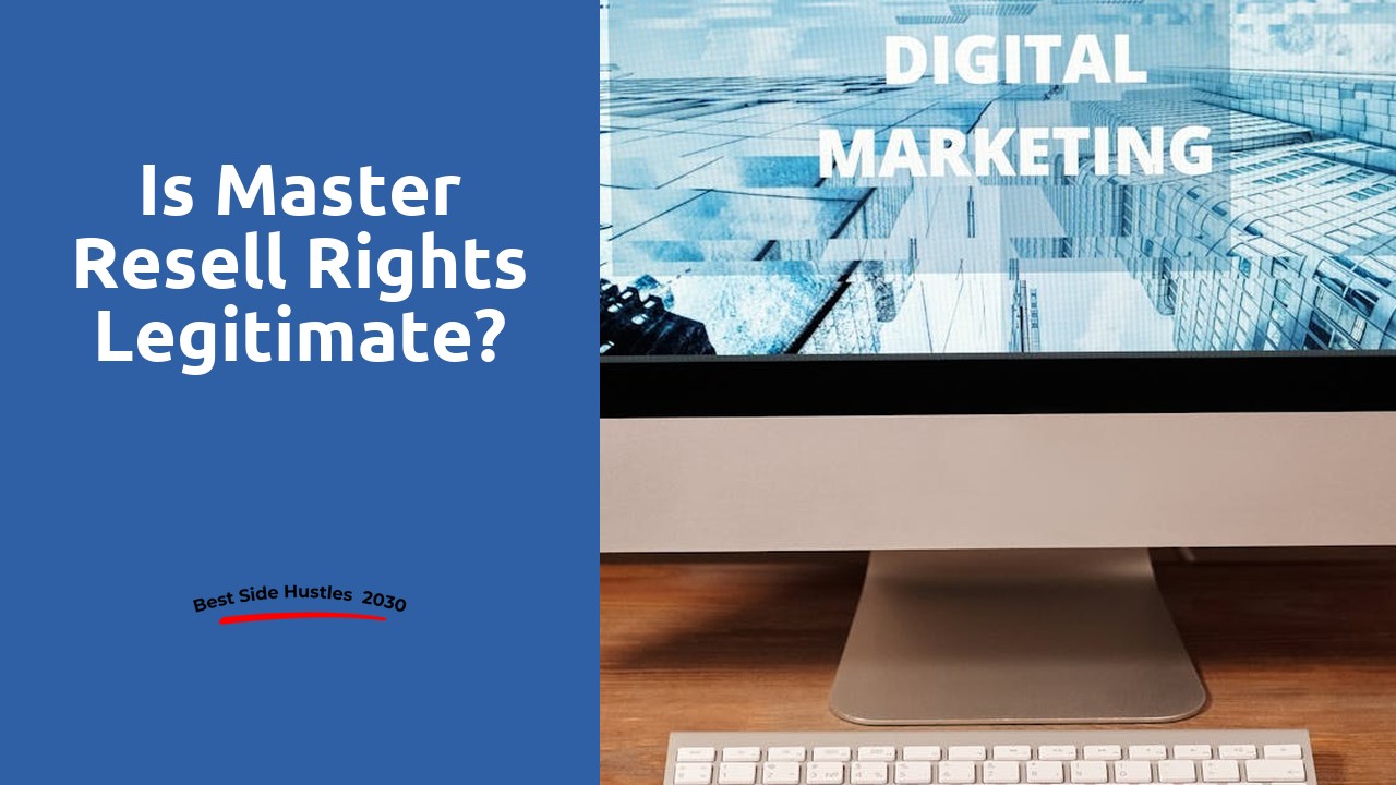 Is master resell rights legitimate?