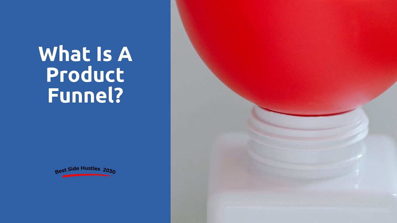 What is a product funnel?
